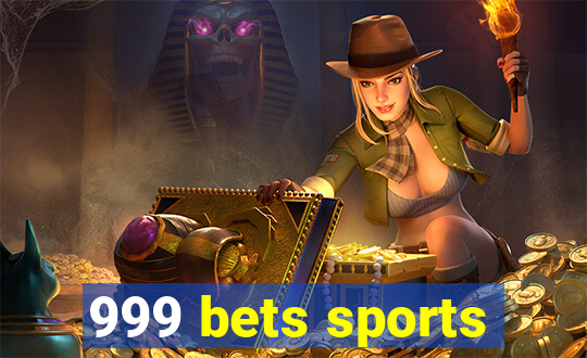 999 bets sports